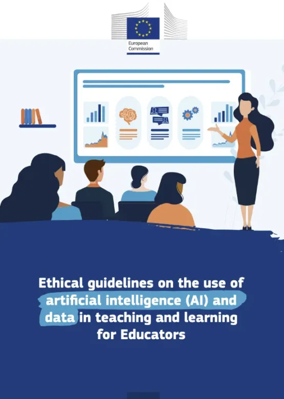 Ethical Guidelines on the use of artificial inteligence and data in teaching and learning